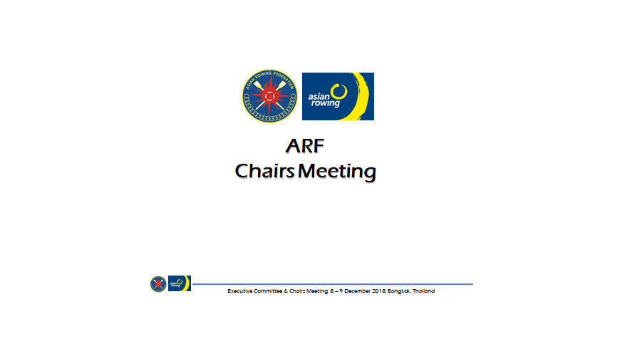The first Executive Committee and Chairs Meeting of Asian Rowing Federation (ARF) in Thailand