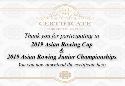 A Certificate of 2019 Asian Rowing Cup, 2019 Asian Junior Championships, and 2019 Asian Rowing Masters Regetta